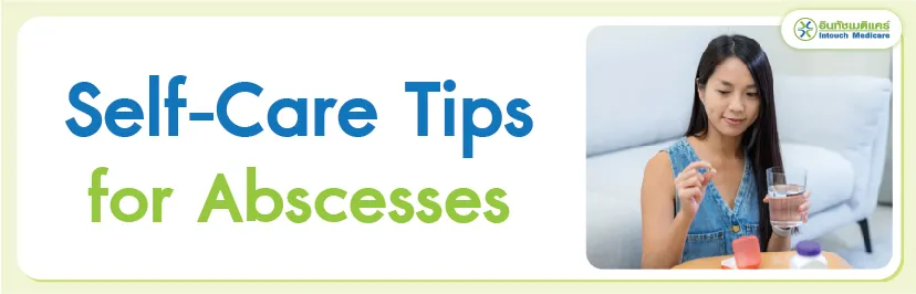 Self-Care Tips for Abscesses